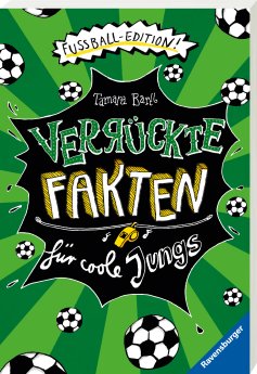 53147_VerrückteFaktenfürcooleJungsFußball-Edition_Cover3D.jpg