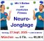 Workshop Neuro-Jonglage am Samstag, 27. Sept. 2025 in München