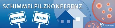 Aufgrund großer Nachfrage wird die in Berlin bereits seit Jahren etablierte Schimmelpilzkonferenz mit den gleichen Themen und Referenten auch noch einmal am 25. September 2018 in München stattfinden!