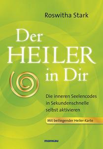 "Der Heiler in Dir" von Roswitha Stark