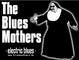 Blues Mothers - Guter Wein: Aus schönen Gläsern und kraftvoll von der Bühne