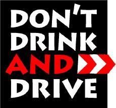 "Don't drink and Drive"