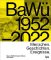 BaWü 1952-2022: Menschen. Geschichten. Ereignisse. Baden-Württemberg in Bildern