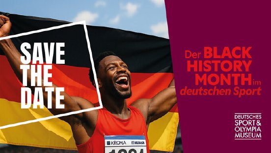 csm_Deutsches_Sport___Olympia_Museum_-_Black_History_Month_Save-the-Date_b7d2feece8.jpg