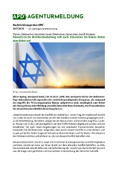 APD_187_2023_Adventistische Weltkirchenleitung ruft nach Eskalation im Nahen Osten zum Gebet auf.pdf