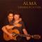 ALMA Acoustic Duo mit neuem Album „GRACIAS A LA VIDA“