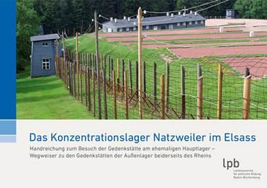Handreichung "Das Konzentrationslager Natzweiler im Elsass"