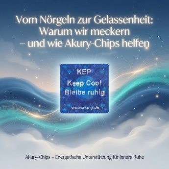 Nörgeln und Gelasseneheit.jpg