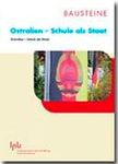 Ostralien – Schule als Staat
