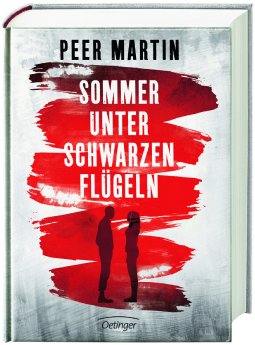 Peer Martin_Sommer unter schwarzen Fluegeln_Oetinger.jpg