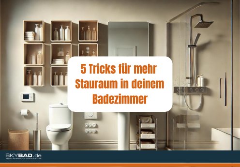 5 Tricks für mehr Stauram in deinem Badezimmer.png