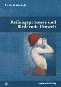 Cover »Reifungsprozesse und fördernde Umwelt«