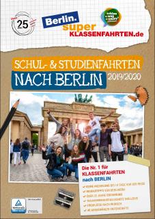 Katalog Berlin.superKLASSENFAHRTEN.de 2019/2020 - Schul- & Studienfahrten nach Berlin