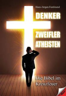 Buchtipp: Kritisches Nachdenken über Religionen in "Denker Zweifler Atheisten"