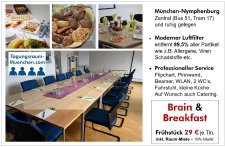 Miete inkl. Frühstück > 29 € je Tln. + MwSt. www.Tagungsraum-Muenchen.com