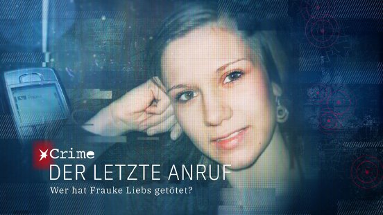 Der letzte Anruf - Wer hat Frauke Liebs getötet © RTL.jpg