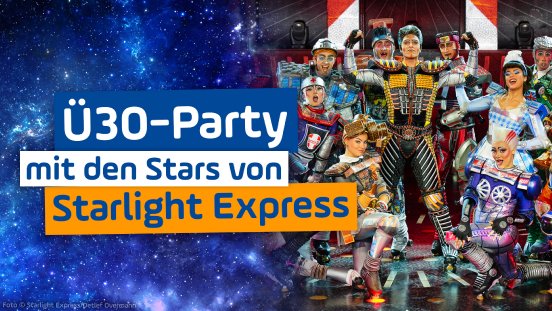 starlight_express_u30_party_presse_1920x1080-v1.jpg