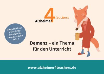 Auf der Internetseite www.alzheimer4teachers.de der Deutschen Alzheimer Gesellschaft finden Lehrer*innen und andere Pädagog*innen ausgearbeitetes Material für den Unterricht in verschiedenen Altersstufen.