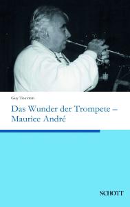 Schott Das Wunder der Trompete
