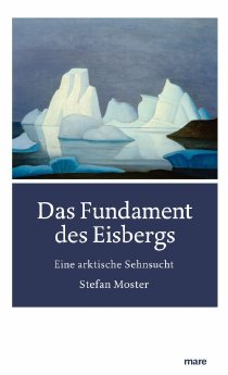 Stefan_Moster_Das_Fundament_des_Eisbergs_U1_klein.jpg