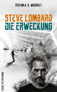 Steve Lombard - Die Erweckung