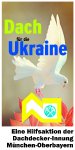 Die Dachdecker-Innung München-Obb. ruft ihre Mitglieder zu Spenden für Kinder in der Ukraine auf.