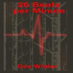 Dez Wilder - 26 Beats per Minute