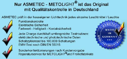 METOLIGHT Qualitätsgarantie