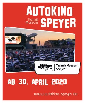 Autokino Technik Museum Speyer ab 30_04_20.jpg