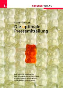 "Die optimale Pressemitteilung" - das neue Standardwerk von Kommhaus - Media Enterprise; Foto: Kommhaus