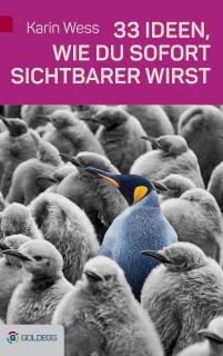 Cover 33 Ideen wie du sofort sichtbarer wirst / Goldegg Verlag