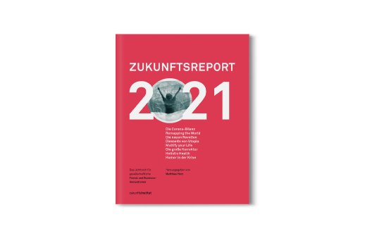 c_Zukunftsinstitut_Zukunftsreport_2021.png