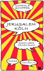 Jerusalem-Köln: eine Hebräisch-Deutsche Annäherung