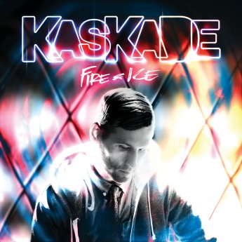 Kaskade - Fire & Ice.jpeg