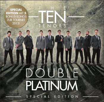121107_Ten_Tenors_Double_Platinum_Special Edition.jpg