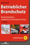 Brandschutzordnung - Leitfaden für die Umsetzung in der Praxis
