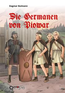 Die Germanen aus Piowar