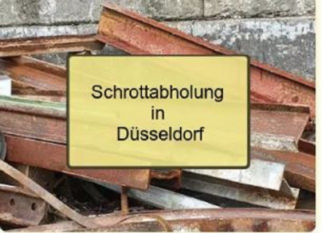 Kostenlose Schrottabholung Düsseldorf.JPG