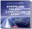 Europe and the sea – a continuing story