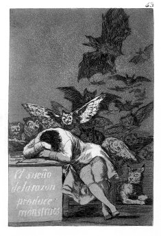 Der Schlaf der Vernunft weckt Ungeheuer von F. Goya.jpg
