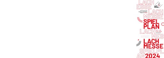Lachmesse2024_Spielplan_eBook.pdf