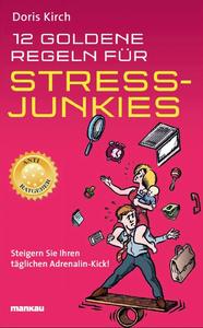 In zwölf Kapiteln nimmt Stress-Coach Doris Kirch all das aufs Korn, was uns tagtäglich im Berufs- und Privatleben begegnet und meist überfordert.