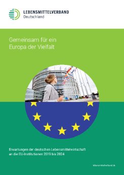Lebensmittelverband-Erwartungen-EU-Institutionen-2019-2024.pdf