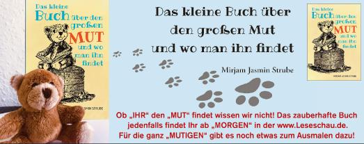 Das kleine Buch über den großen Mut und wo man ihn findet