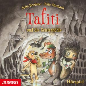 Cover "Tafiti und die Geisterhöhle"