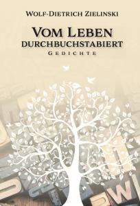 ISBN: 978-3-96229-222-5
Autor: Wolf-Dietrich Zielinski