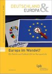 Europa im Wandel? EU-Politik und Fußball-EM im Rampenlicht, Bild: LpB BW