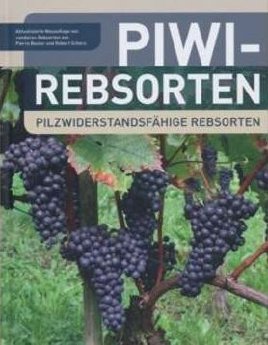 WINE System AG - Die aktualisierte Neuauflage des Buches PIWI-Rebsorten von Pierre Basler u.jpg