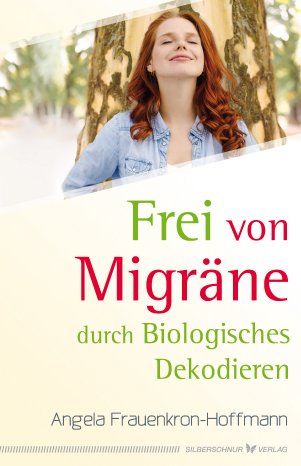 angela-frauenkron-hoffmann-frei-von-migraene-durch-biologisches-dekodieren-buch-9783898456159.jpg