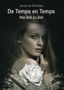 De Temps en Temps - Von Zeit zu Zeit - Autorin Jacqueline Hoffmann